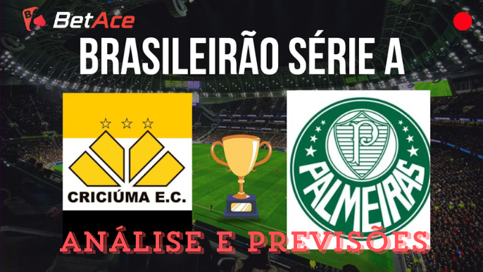 análise e previsões de aposta criciúma x palmeiras