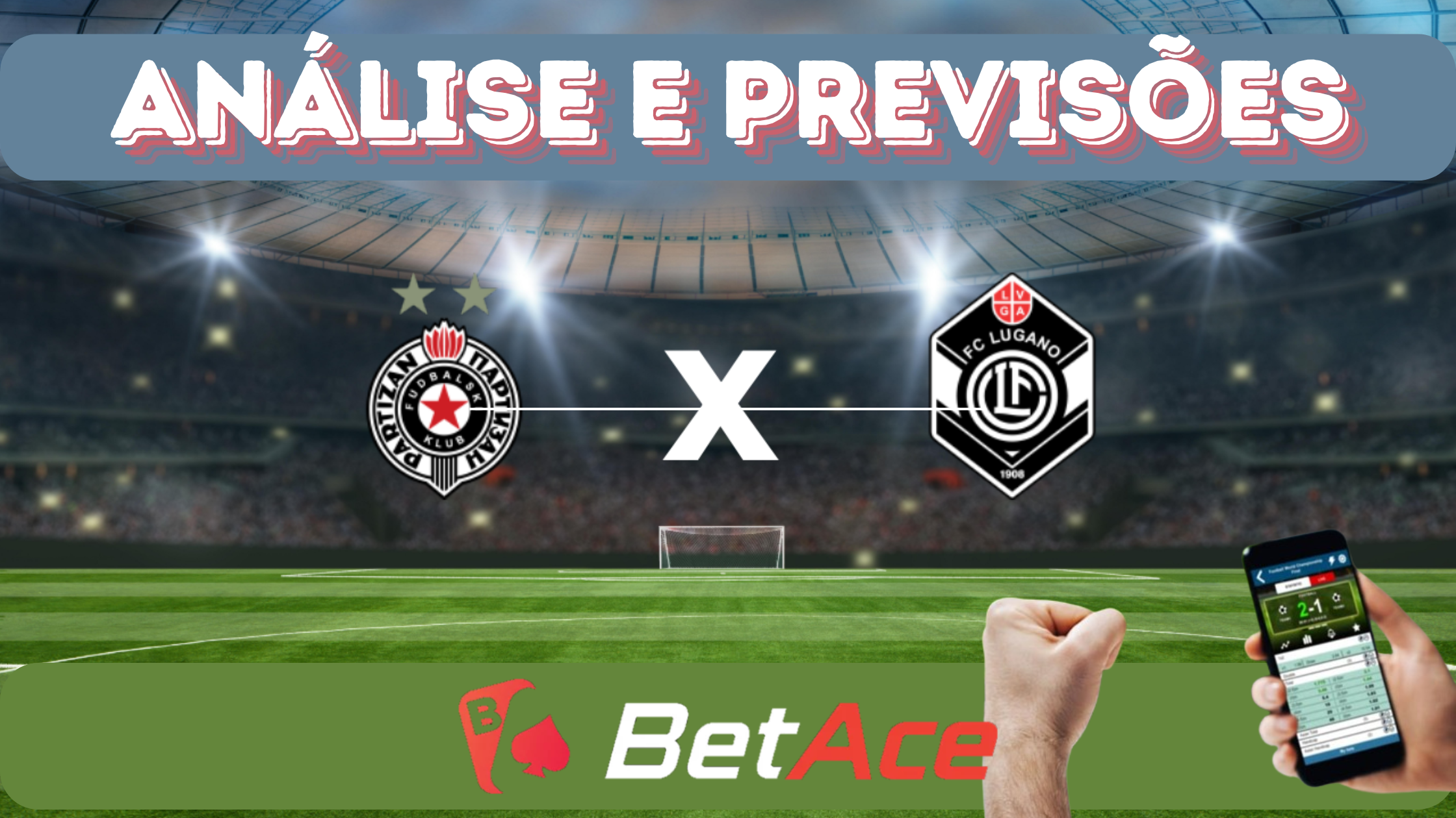 análise e previsões de aposta partizan x lugano