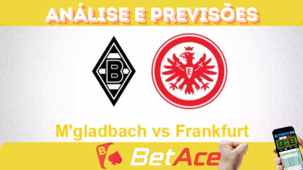 análise e previsões de aposta frankfurt x m'gladbach