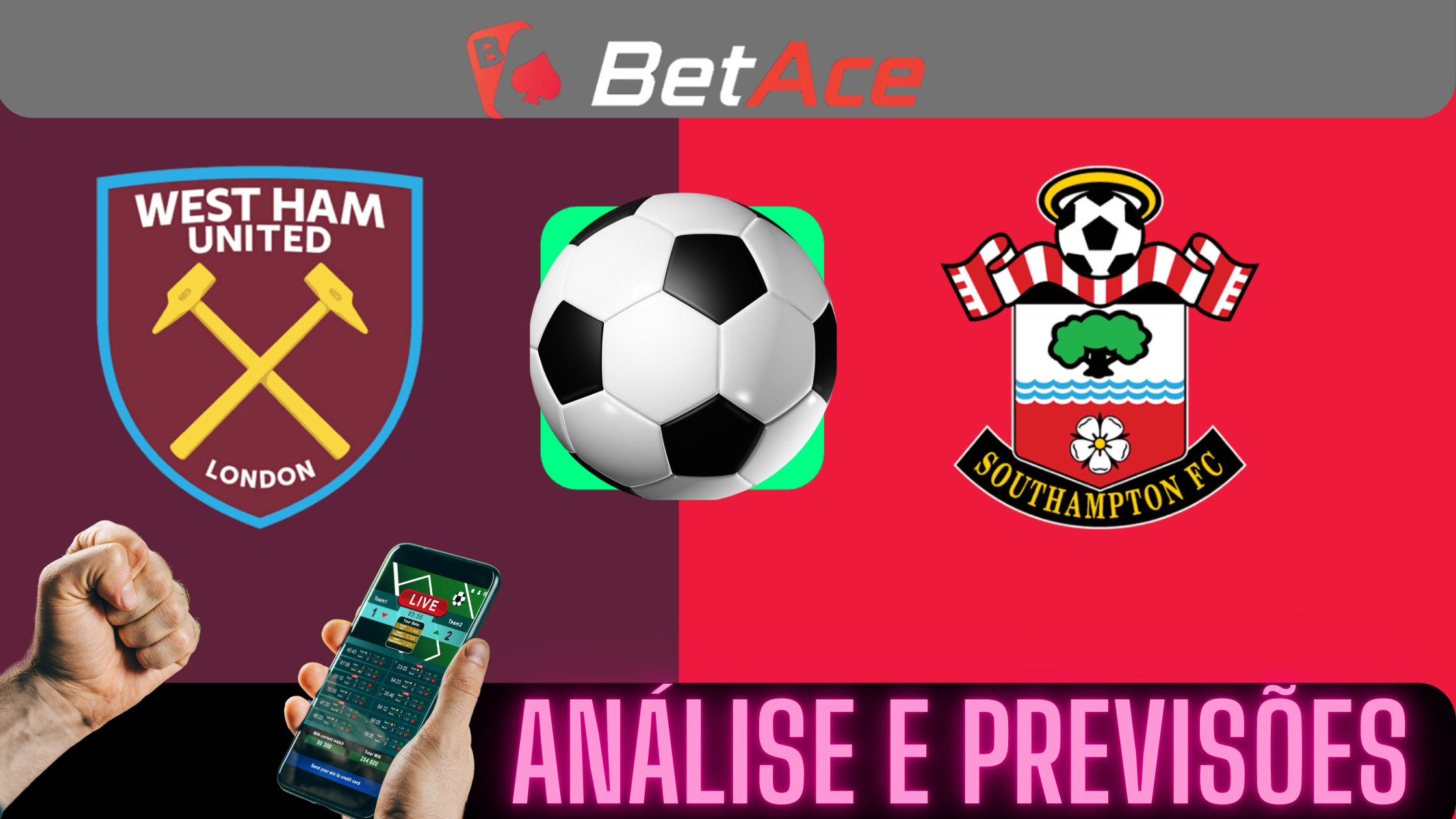 betace west ham x southampton 2025